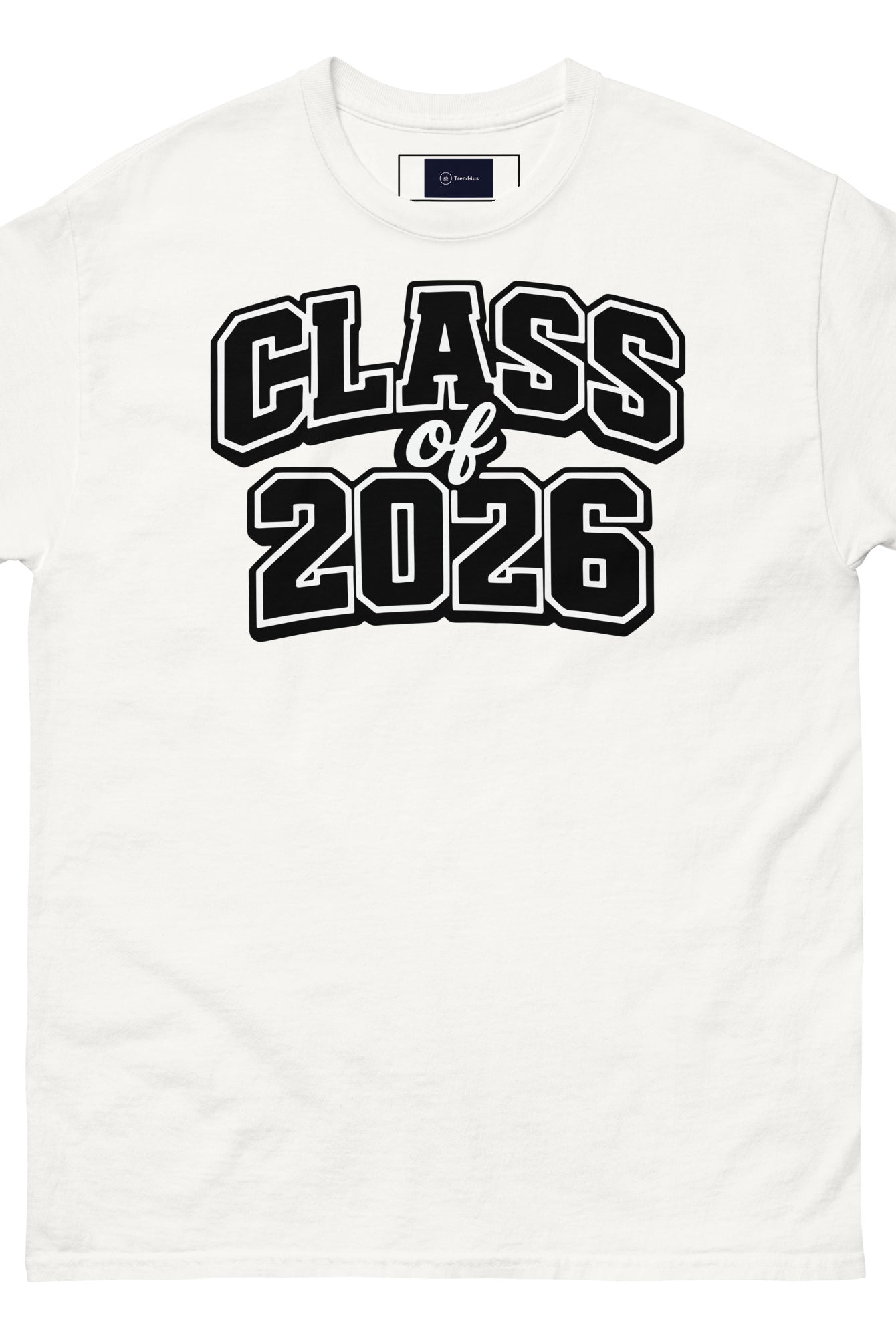 Unisex Classic Cotton Tee | Trend4us Class of 2026 - White