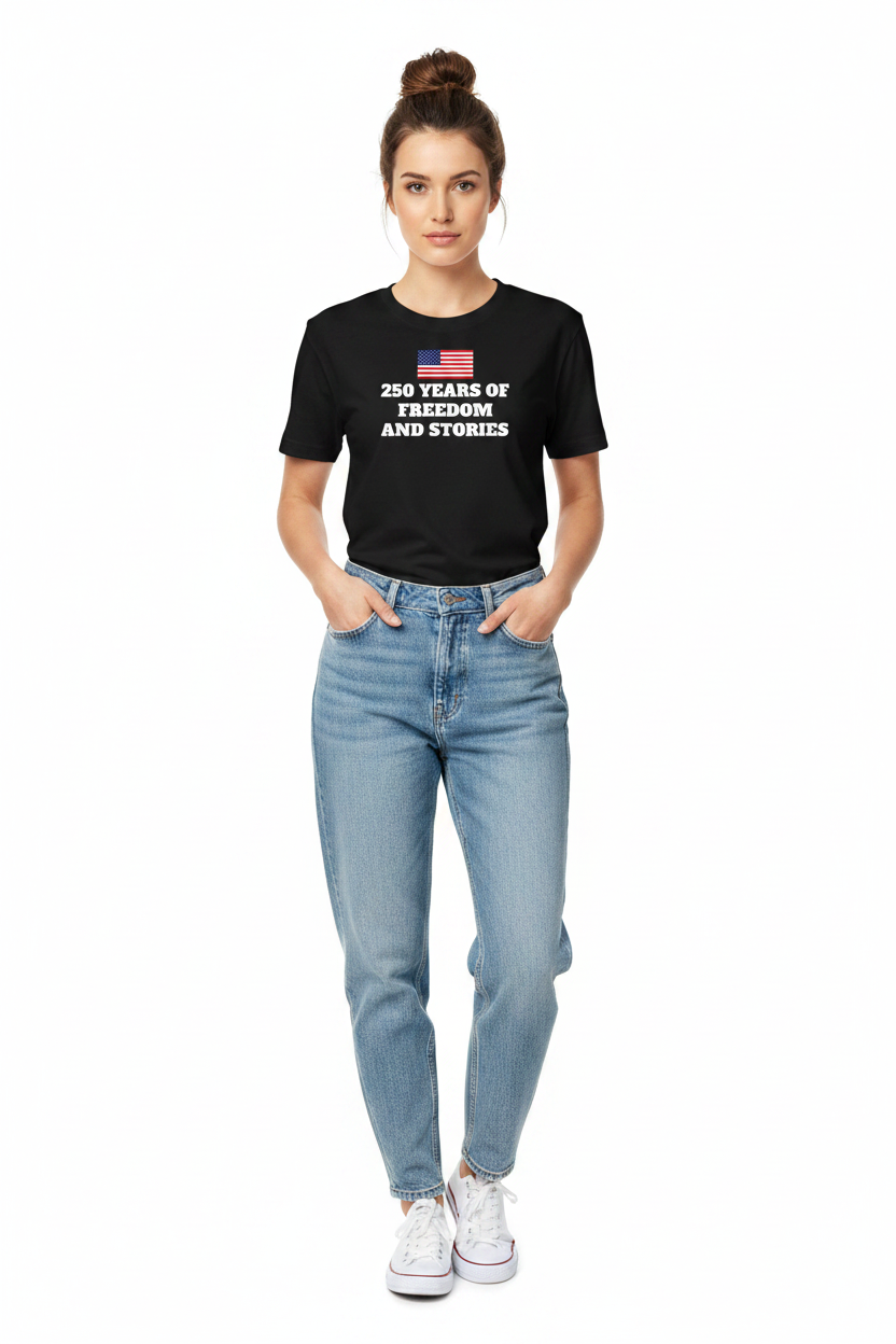 Trend4us 250 Years of Freedom and Stories Women's T-Shirt - black