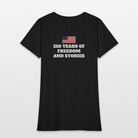Trend4us 250 Years of Freedom and Stories Women's T-Shirt - black
