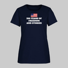Trend4us 250 Years of Freedom and Stories Women's T-Shirt - navy